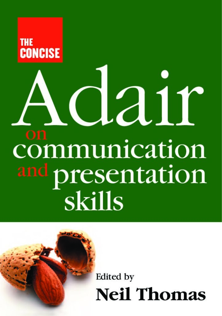 Adair-J.-on-communication-and-presentation-skills-pdf