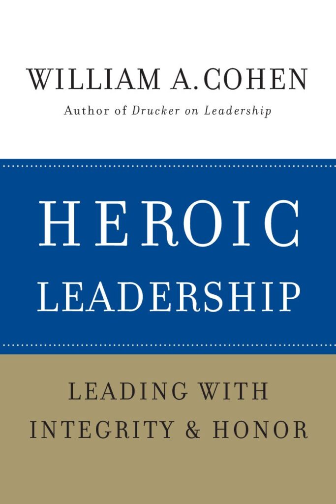 Heroic-leadership-Leading-with-integrity-honor-pdf